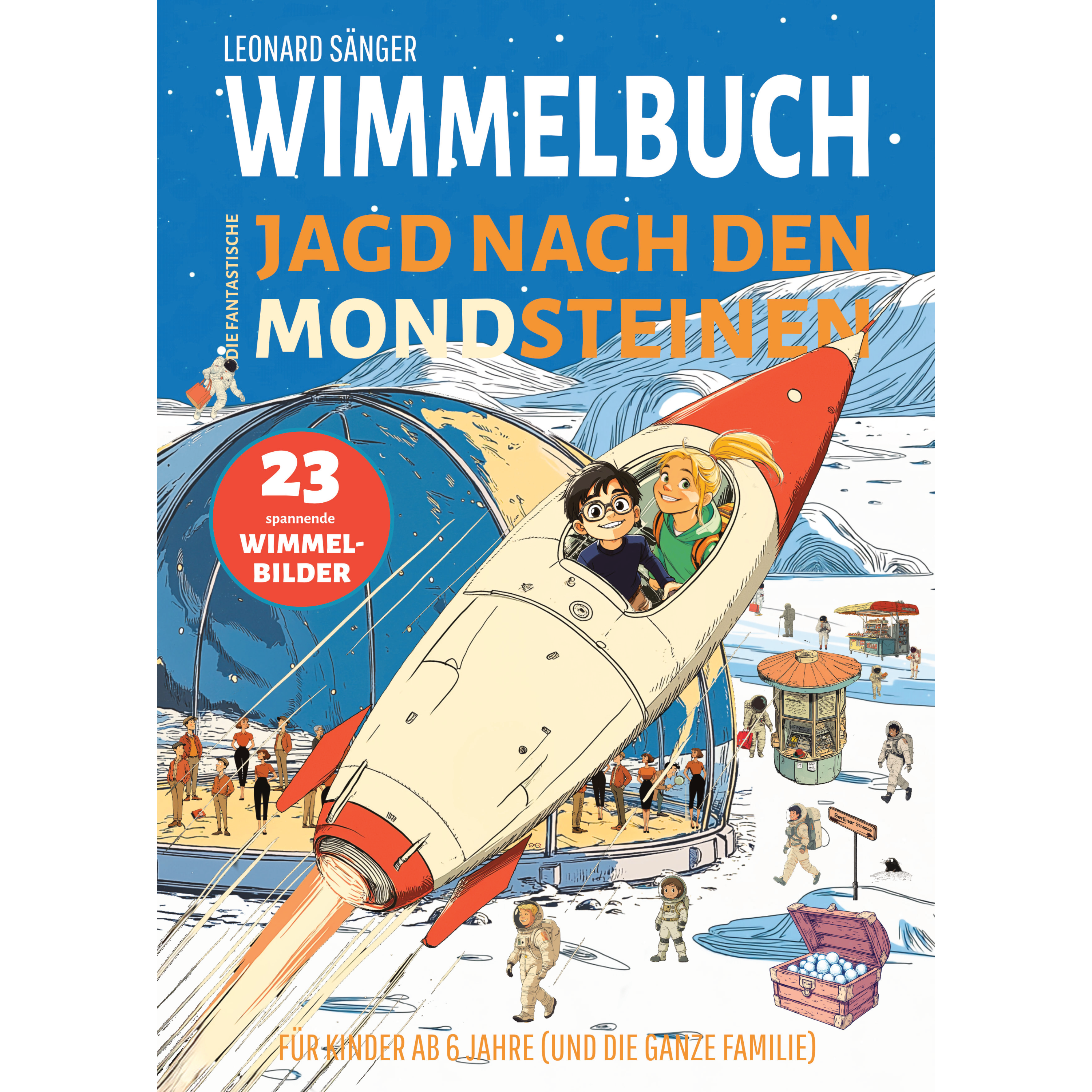 Wimmelbuch: Die fantastische Jagd nach den Mondsteinen